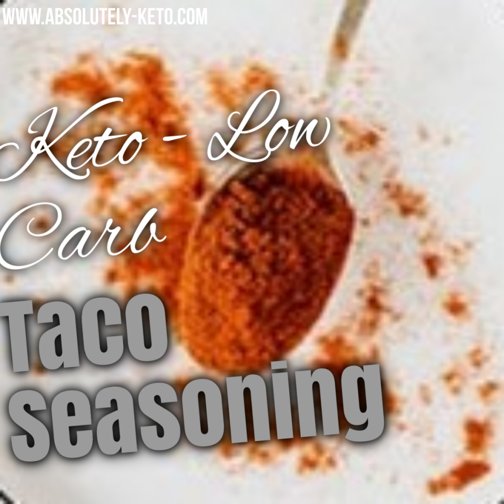 Homemade Keto Taco Seasoning on a spoon with the text 'Keto, Low-Carb Taco Seasoning
