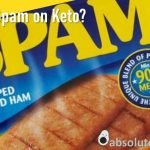 CAn I eat Spam on keto? with a picture of Spam