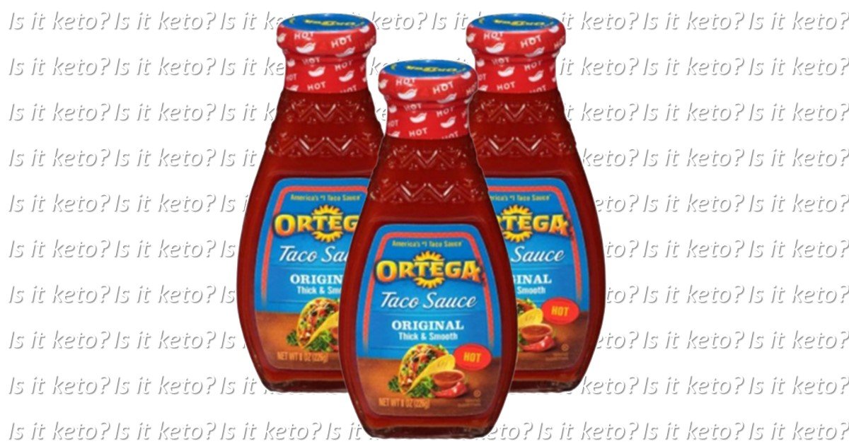 is ortega taco sauce keto friendly