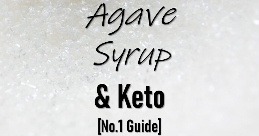 Is Agave Syrup Keto Friendly