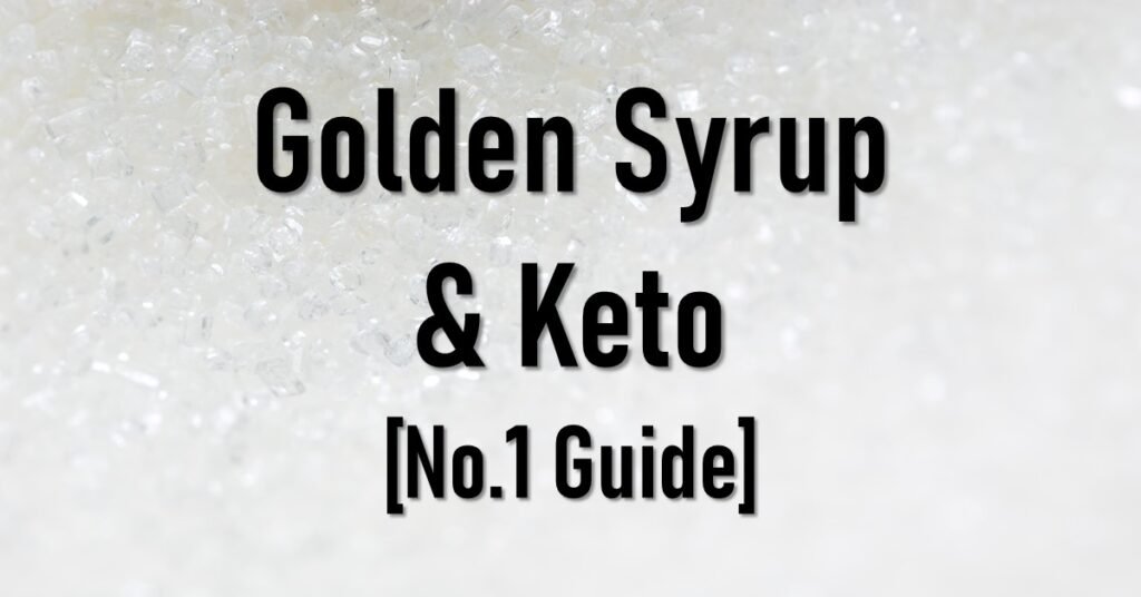 Is Golden Syrup Keto Friendly