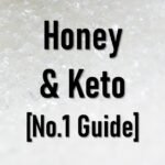 Is Honey Keto Friendly