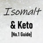 Is Isomalt Keto Friendly