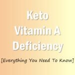 Keto Vitamin A Deficiency