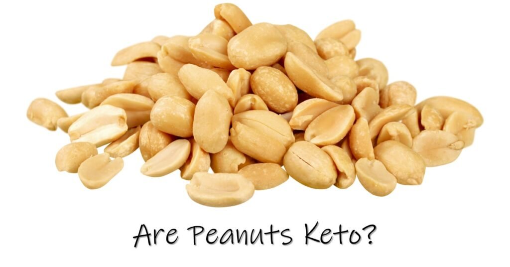 Are Peanuts keto - Can I eat Peanuts on Keto